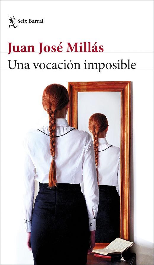 Una vocación imposible | 9788432235849 | Millás, Juan José | Librería Castillón - Comprar libros online Aragón, Barbastro