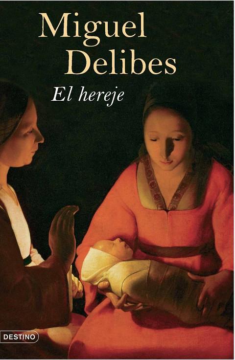 El hereje | 9788423339570 | Delibes, Miguel | Librería Castillón - Comprar libros online Aragón, Barbastro