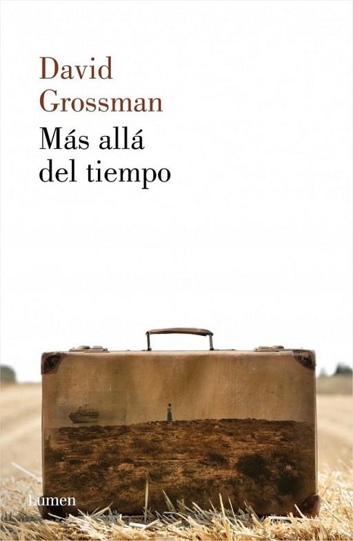 MÁS ALLÁ DEL TIEMPO | 9788426420688 | GROSSMAN, DAVID | Librería Castillón - Comprar libros online Aragón, Barbastro