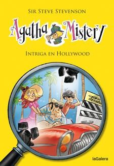 Intriga en Hollywood - Agatha Mistery 9 | 9788424645533 | Stevenson, Sir Steve | Librería Castillón - Comprar libros online Aragón, Barbastro