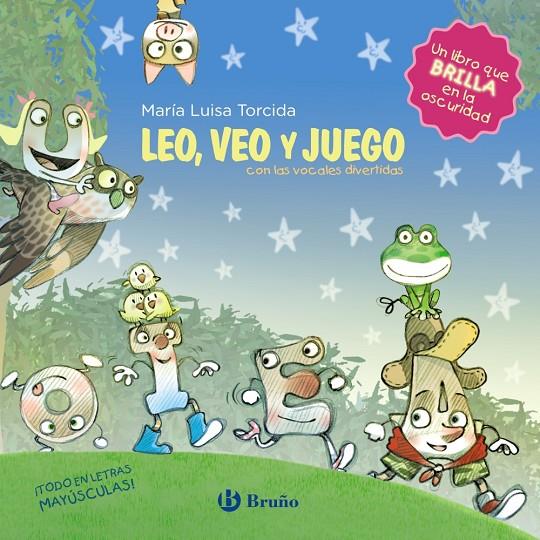 Leo, veo y juego con las vocales divertidas | 9788469627433 | Torcida Álvarez, María Luisa ;López Ávila, Pilar | Librería Castillón - Comprar libros online Aragón, Barbastro
