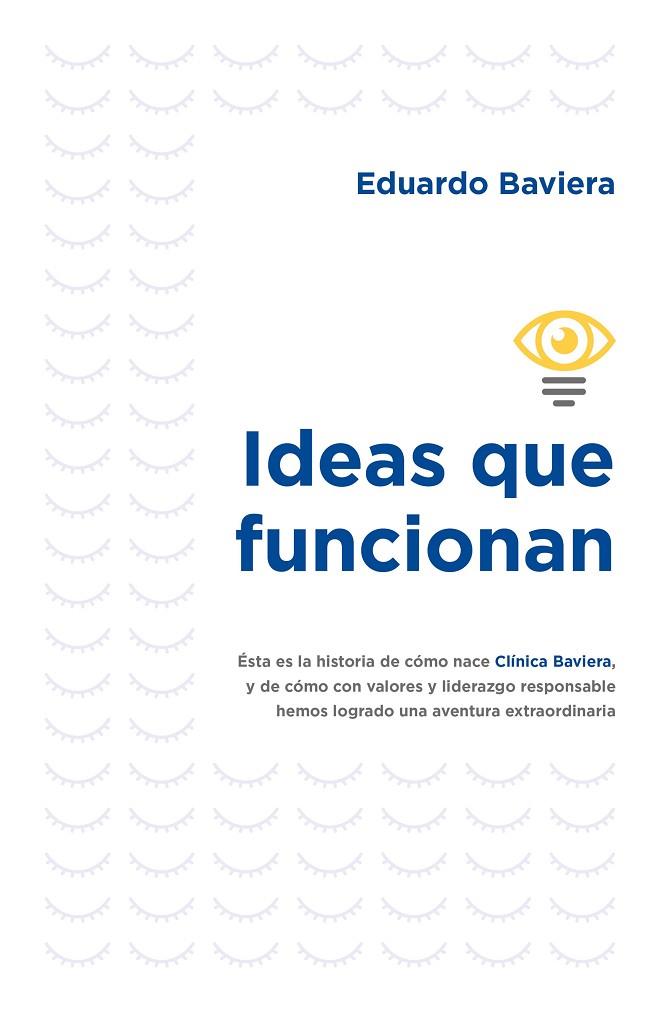 Ideas que funcionan | 9788498755282 | Baviera, Eduardo | Librería Castillón - Comprar libros online Aragón, Barbastro