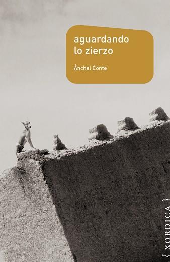 Aguardando lo zierzo | 9788416461417 | Conte Cazcarro, Ánchel | Librería Castillón - Comprar libros online Aragón, Barbastro