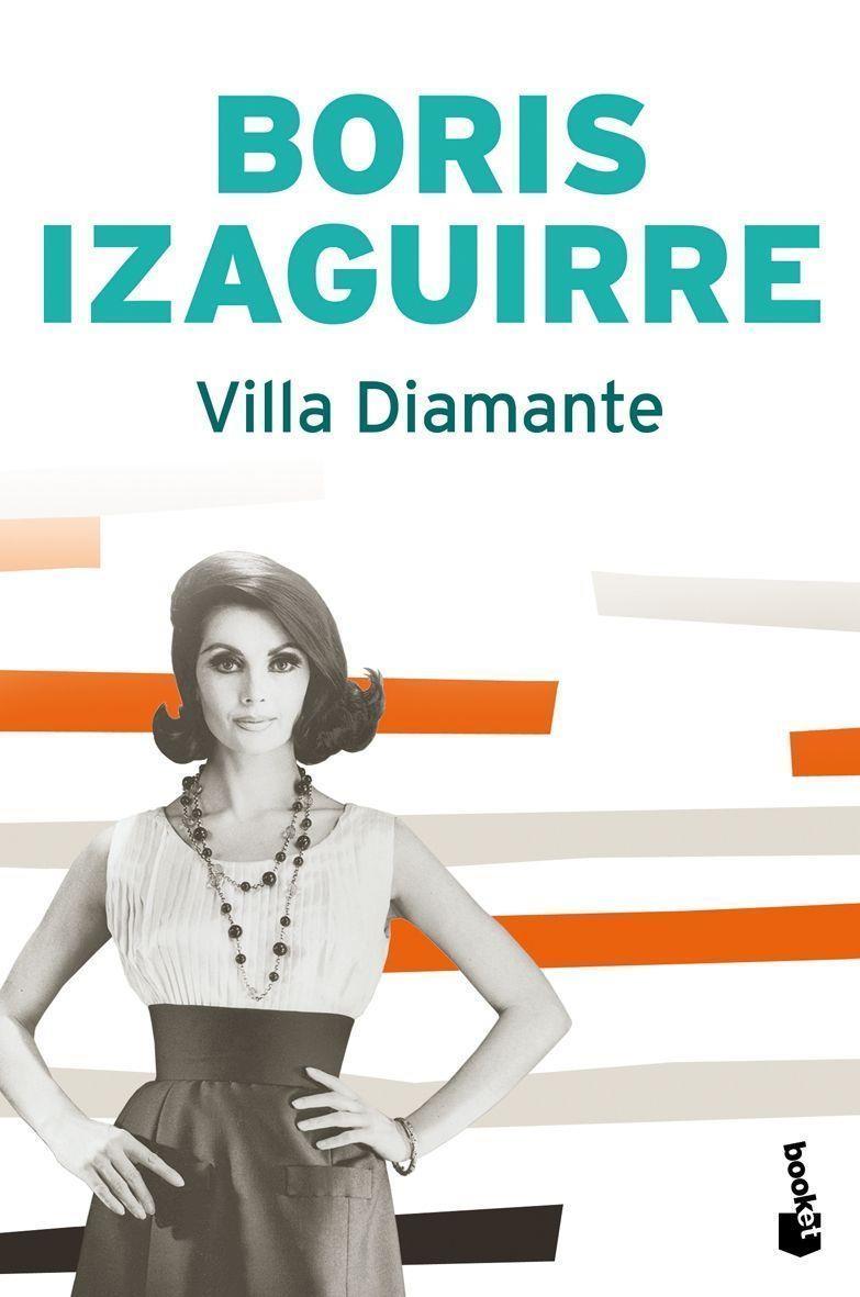 VILLA DIAMANTE - BOOKET | 9788408081708 | IZAGUIRRE, BORIS | Librería Castillón - Comprar libros online Aragón, Barbastro