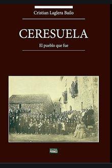CERESUELA | 9788417817336 | LAGLERA BAILO, CRISTIAN | Librería Castillón - Comprar libros online Aragón, Barbastro