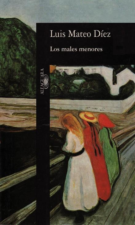 MALES MENORES, LOS | 9788420481135 | MATEO DIEZ, LUIS | Librería Castillón - Comprar libros online Aragón, Barbastro