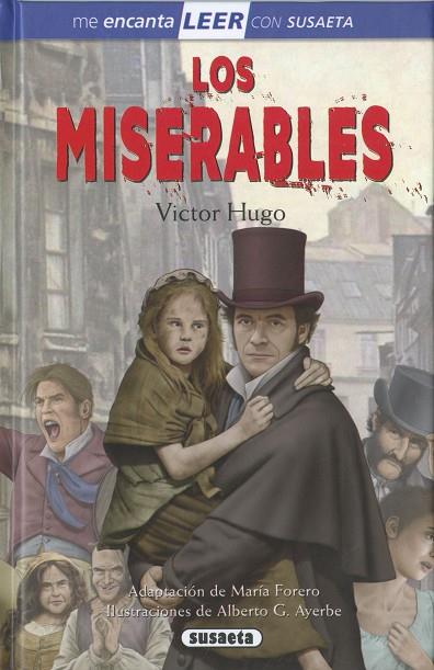 Los miserables | 9788467799378 | Hugo, Victor (adapt. María Forero) | Librería Castillón - Comprar libros online Aragón, Barbastro