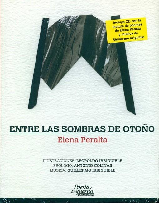 ENTRE LAS SOMBRAS DE OTOÑO + CD | 9788494398438 | PERALTA, ELENA | Librería Castillón - Comprar libros online Aragón, Barbastro