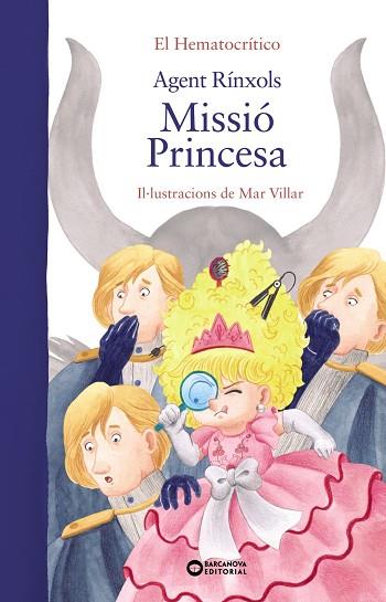 Agent Rínxols. Missió princesa | 9788448955328 | Hematocrítico, El | Librería Castillón - Comprar libros online Aragón, Barbastro