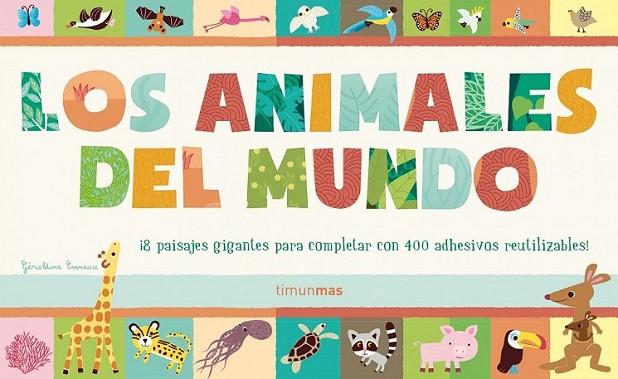 Los animales del mundo | 9788408124894 | VV.AA. | Librería Castillón - Comprar libros online Aragón, Barbastro