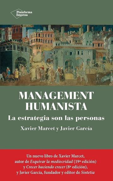 Management humanista | 9788419655097 | Marcet, Xavier/García, Javier | Librería Castillón - Comprar libros online Aragón, Barbastro