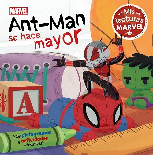 Ant-Man se hace mayor (Mis lecturas Marvel) | 9788418039027 | Marvel, | Librería Castillón - Comprar libros online Aragón, Barbastro