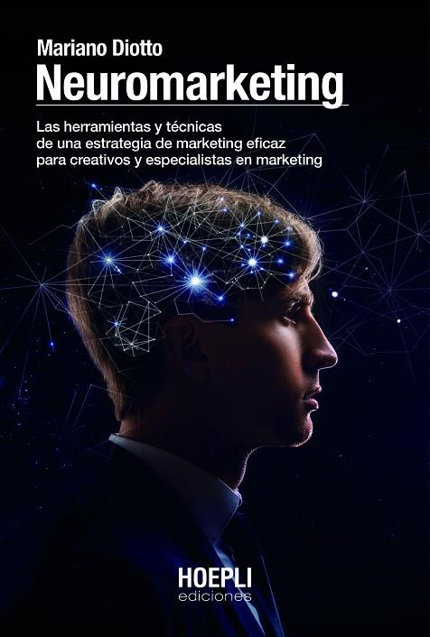Neuromarketing | 9791254990001 | Diotto, Mariano | Librería Castillón - Comprar libros online Aragón, Barbastro
