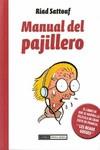 MANUAL DEL PAJILLERO | 9788478338993 | SATTOUF, RIAD | Librería Castillón - Comprar libros online Aragón, Barbastro