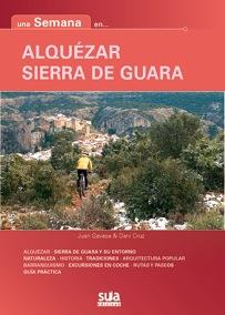 Alquezar/ Sierra de Guara - Una semana en... | 9788482165509 | GAVASA RAPUN, JUAN; CRUZ, DANI | Librería Castillón - Comprar libros online Aragón, Barbastro