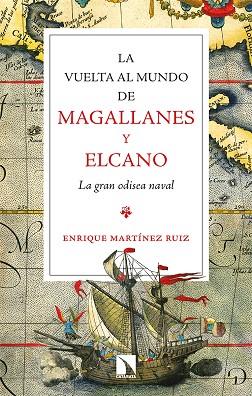 La vuelta al mundo de Magallanes y Elcano | 9788413524269 | Martínez Ruiz, Enrique | Librería Castillón - Comprar libros online Aragón, Barbastro