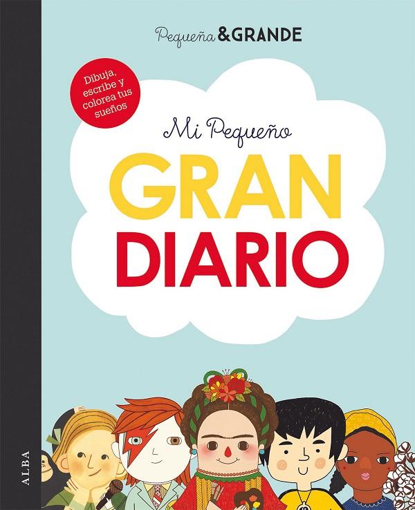 Mi pequeño gran diario | 9788490656938 | Sánchez Vegara, María Isabel | Librería Castillón - Comprar libros online Aragón, Barbastro