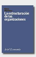 ESTRUCTURACION DE LAS ORGANIZACIONES, LA | 9788434461024 | MINTZBERG, HENRY | Librería Castillón - Comprar libros online Aragón, Barbastro