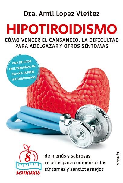Hipotiroidismo | 9788412463071 | López Viéitez, Amil | Librería Castillón - Comprar libros online Aragón, Barbastro