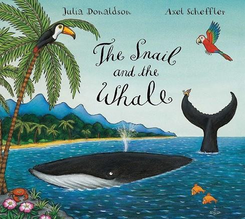 The Snail and the Whale (pb) | 9780333982242 | DONALDSON, JULIA/ SCHEFFLER, AXEL | Librería Castillón - Comprar libros online Aragón, Barbastro