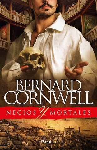 Necios y mortales | 9788416970889 | Cornwell, Bernard | Librería Castillón - Comprar libros online Aragón, Barbastro