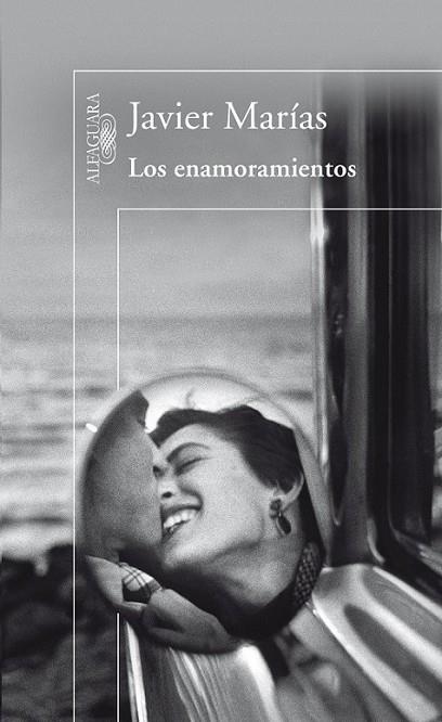 ENAMORAMIENTOS, LOS | 9788420407135 | MARIAS, JAVIER | Librería Castillón - Comprar libros online Aragón, Barbastro