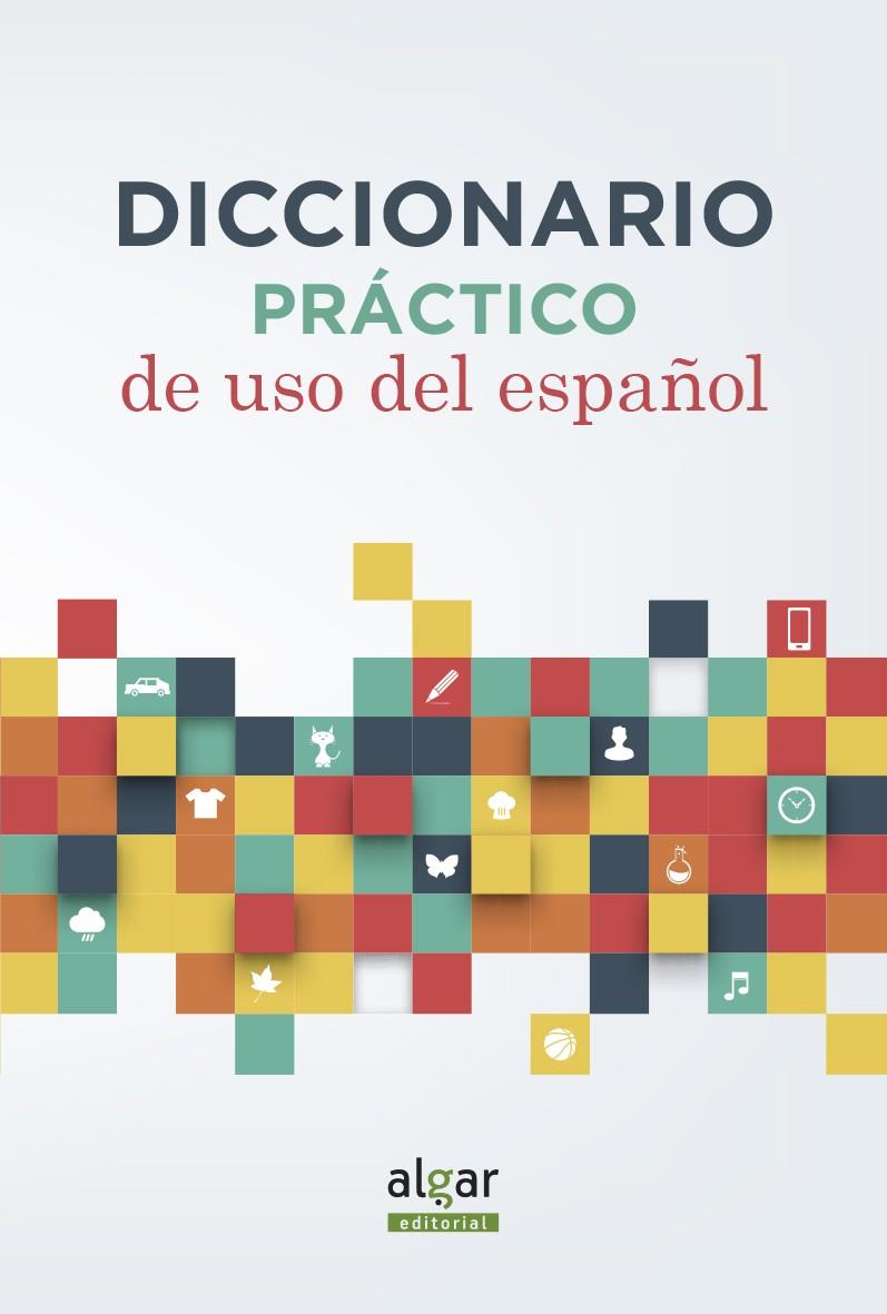 Diccionario práctico de uso del español | 9788498458206 | VV.AA. | Librería Castillón - Comprar libros online Aragón, Barbastro