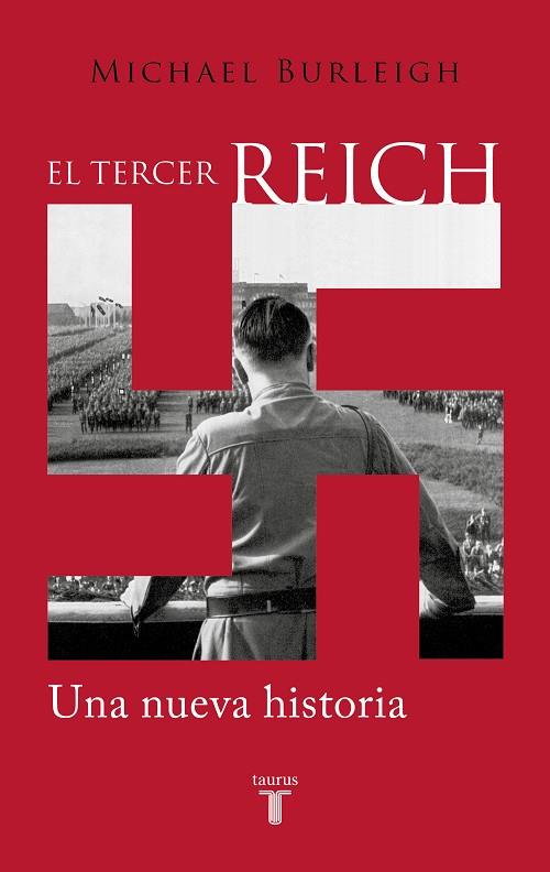 El Tercer Reich | 9788430626298 | Burleigh, Michael | Librería Castillón - Comprar libros online Aragón, Barbastro