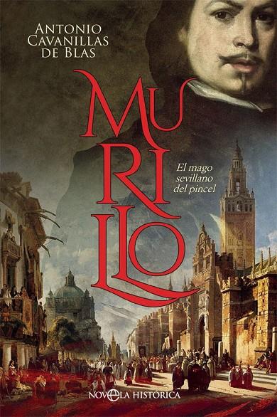 Murillo | 9788491643357 | Cavanillas de Blas, Antonio | Librería Castillón - Comprar libros online Aragón, Barbastro