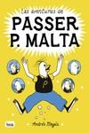 Las aventuras de Passer P. Malta | 9788413714424 | Magán, Andrés | Librería Castillón - Comprar libros online Aragón, Barbastro