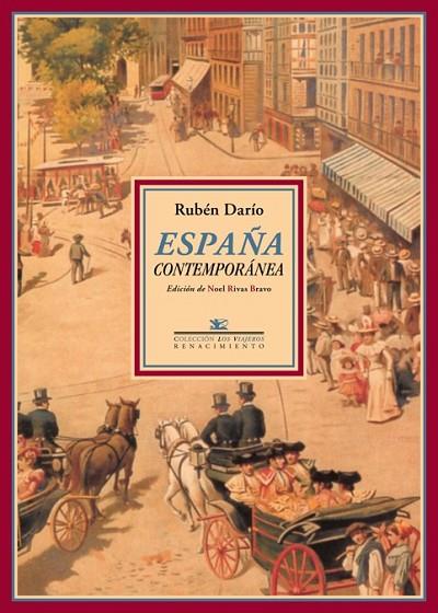 España contemporánea | 9788484727903 | Darío, Rubén | Librería Castillón - Comprar libros online Aragón, Barbastro