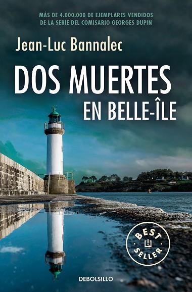 Dos muertes en Belle-Île (Comisario Dupin 10) | 9788466371896 | Bannalec, Jean-Luc | Librería Castillón - Comprar libros online Aragón, Barbastro