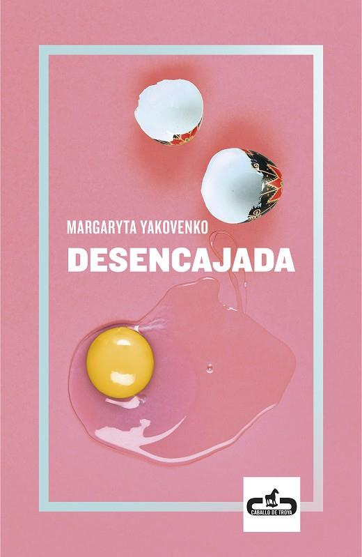 Desencajada | 9788417417222 | Yakovenko, Margaryta | Librería Castillón - Comprar libros online Aragón, Barbastro