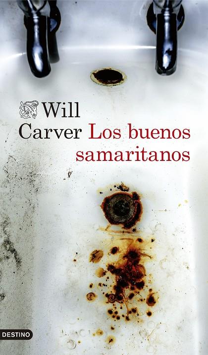Los buenos samaritanos | 9788423357970 | Carver, Will | Librería Castillón - Comprar libros online Aragón, Barbastro
