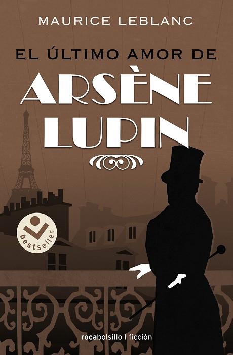 El último amor de Arsène Lupin | 9788418850233 | Leblanc, Maurice | Librería Castillón - Comprar libros online Aragón, Barbastro