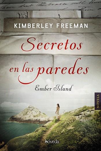 Secretos en las paredes | 9788416691708 | Freeman, Kimberley | Librería Castillón - Comprar libros online Aragón, Barbastro