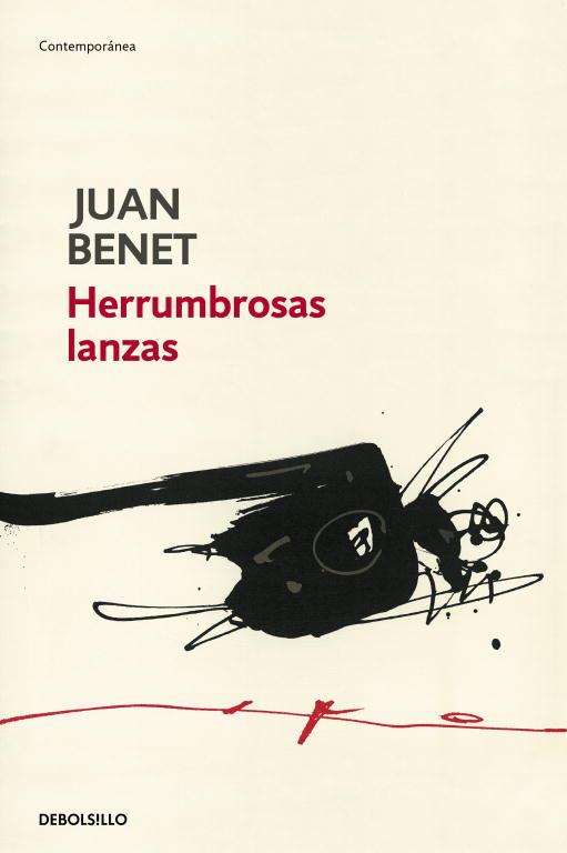Herrumbrosas lanzas | 9788499080079 | Benet, Juan | Librería Castillón - Comprar libros online Aragón, Barbastro