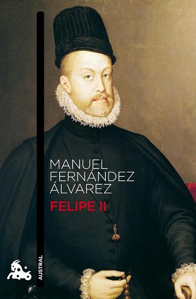 Felipe II | 9788467034554 | Fernández Álvarez, Manuel | Librería Castillón - Comprar libros online Aragón, Barbastro
