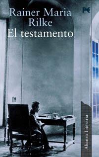 TESTAMENTO, EL | 9788420644448 | RILKE, RAINER MARIA | Librería Castillón - Comprar libros online Aragón, Barbastro