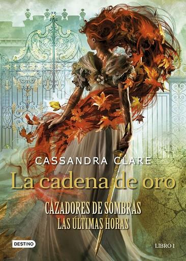 La cadena de oro | 9788408237648 | Clare, Cassandra | Librería Castillón - Comprar libros online Aragón, Barbastro