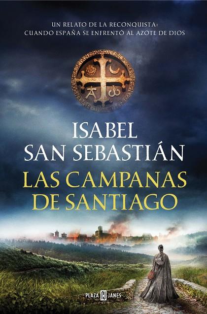 Las campanas de Santiago | 9788401023200 | San Sebastián, Isabel | Librería Castillón - Comprar libros online Aragón, Barbastro