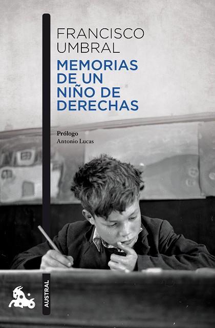 Memorias de un niño de derechas | 9788408288299 | Umbral, Francisco | Librería Castillón - Comprar libros online Aragón, Barbastro