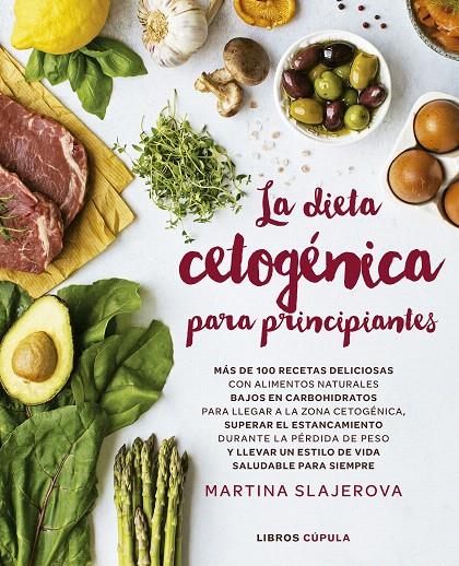 Dieta cetogénica para principiantes | 9788448025199 | Slajerova, Martina | Librería Castillón - Comprar libros online Aragón, Barbastro