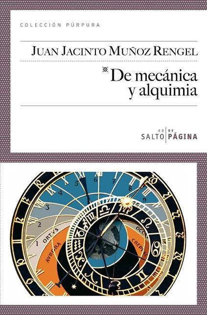 De mecánica y alquimia | 9788415065036 | Muñoz Rengel, Juan Jacinto | Librería Castillón - Comprar libros online Aragón, Barbastro