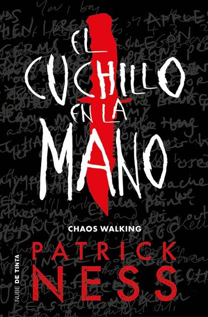 El cuchillo en la mano (Chaos Walking 1) | 9788416588763 | Ness, Patrick | Librería Castillón - Comprar libros online Aragón, Barbastro
