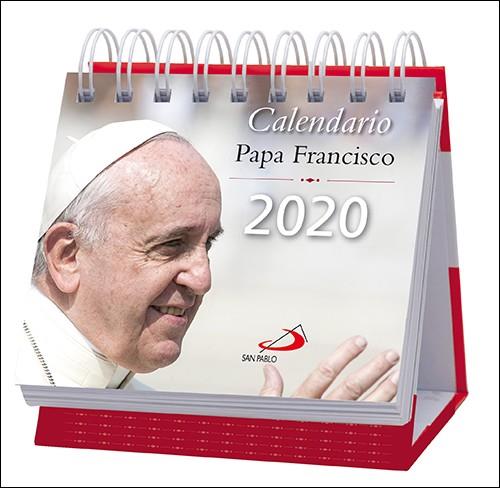 Calendario de mesa Papa Francisco 2020 | 9788428557078 | Equipo San Pablo | Librería Castillón - Comprar libros online Aragón, Barbastro