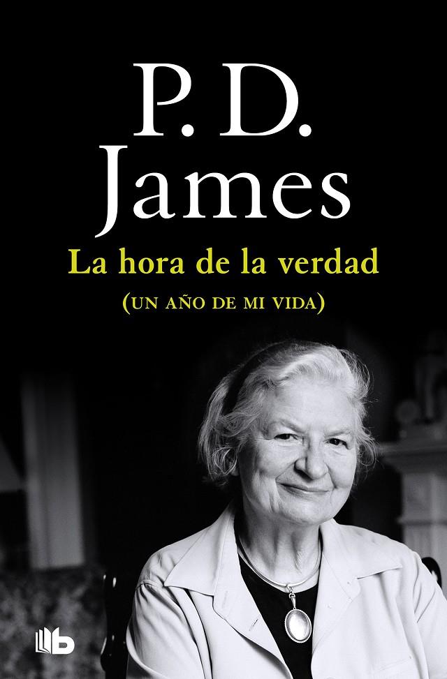 La hora de la verdad | 9788490709252 | James, P.D. | Librería Castillón - Comprar libros online Aragón, Barbastro