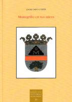 Monegrillo en sus raíces | 9788499114804 | Calvo Cortés, Ángel | Librería Castillón - Comprar libros online Aragón, Barbastro