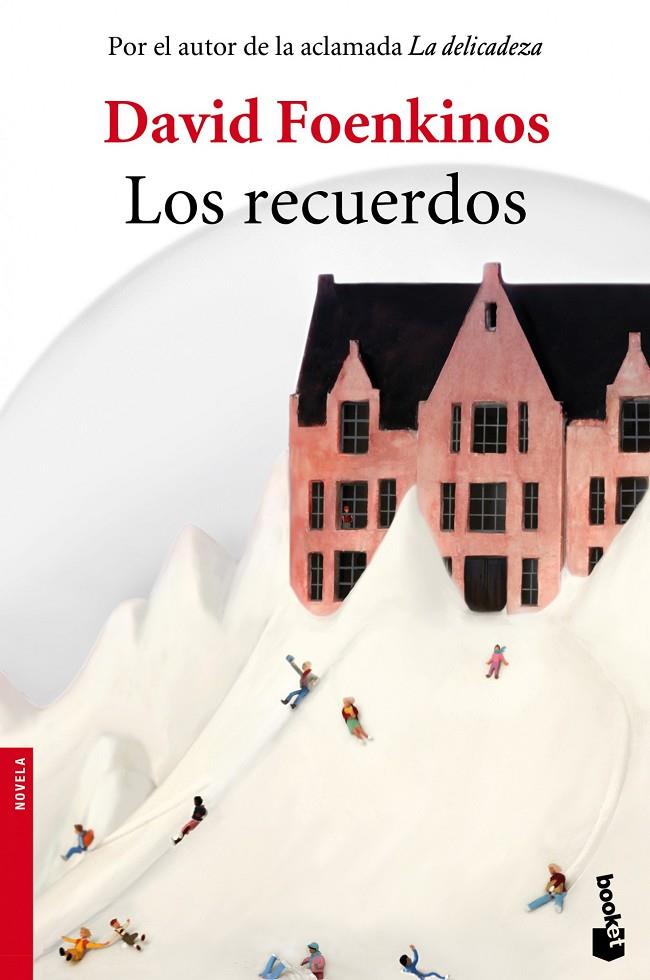 Los recuerdos | 9788432221323 | Foenkinos, David | Librería Castillón - Comprar libros online Aragón, Barbastro