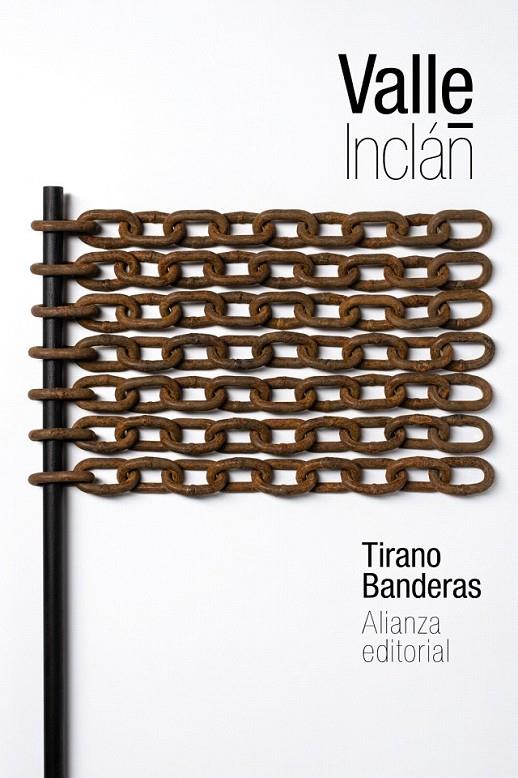 Tirano Banderas | 9788491045564 | Valle-Inclán, Ramón del | Librería Castillón - Comprar libros online Aragón, Barbastro